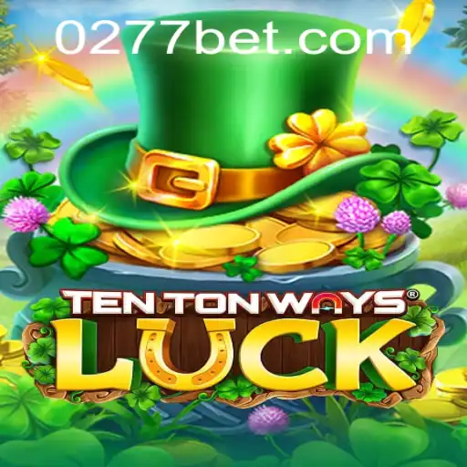 Explore the Excitement of TenTonWaysLuck on 277bet.com